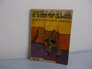 Nhora genio de la liberación española MANUEL CANOSA - Imagen 1 de 3