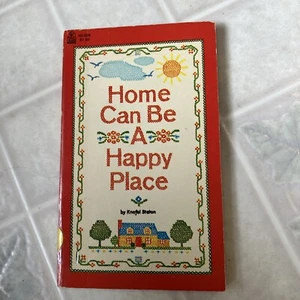 VTG 1975 Home Can Be a Happy Place by Knofel Staton Christianity Marriage Family - Imagen 1 de 4