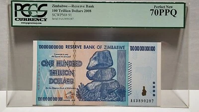 100 TRILLION 2008 ZIMBABWE PCGS70PPQ - Image 1 of 4