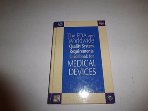 The FDA and Worldwide Quality System Requirements Guidebook for Medical Device95 - Picture 1 of 8