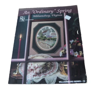 1991 An Ordinary Spring Williamsburg Virginia Cross Stitch Leaflet Chart - Picture 1 of 5