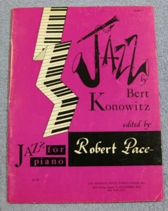 Jazz For Piano By Bert Konowitz Robert Pace Book 2 - Picture 1 of 1