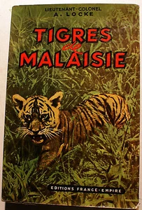 JAGD/TIGER/MALAYSIA/A.LOCKE/ED FR EMPIRE/1954/FOTOS - Bild 1 von 1