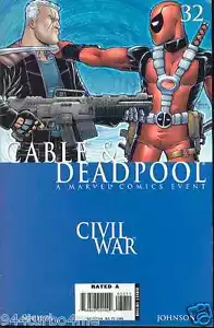 MARVEL Comics CABLE DEADPOOL #32 Civil War Tie-In (2006) - Picture 1 of 1