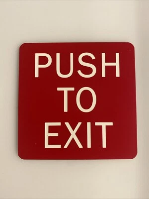 4” x 4” Push To Exit Sign - Image 1 of 2