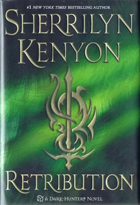 Sherrilyn Kenyon RETRIBUTION Signed First Printing HC/DJ - Picture 1 of 1
