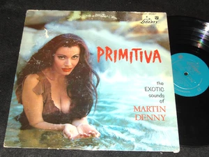 PRIMITIVA The Exotic Sounds of MARTIN DENNY LP Liberty Classic SANDY WARNER Covr - Picture 1 of 1