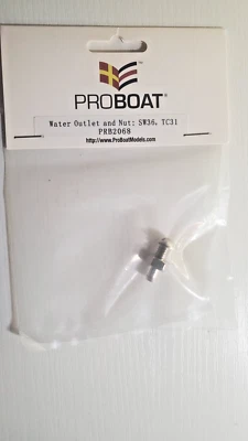 PROBoat PRB-2068 WATER OUTLET AND NUT for: SW36, TC31 - Image 1 of 4