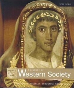 MCKAY HISTORY OF WESTERN SOCIETY VOLUME A NINTH EDITION By John P. Mckay