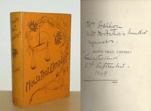 'Chilosa' - How's That, Umpire? (An Unconventional Life) - Signed - 1st (1909) - Foto 1 di 5