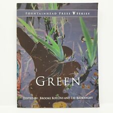 GREEN by Brooke Rollins Lee Bauknight Fountainhead Press V Series Paperback Book