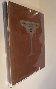 OWEN WISTER Watch Your Thirst Limited Ed SIGNED w/ JACKET 1923 - Picture 1 of 7