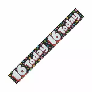 9ft 16th Today Birthday Foil Banner Decorations Perfect Party Supply Sweet 16 - Picture 1 of 5