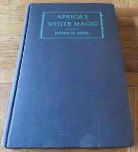 SOUTH AFRICA'S White Magic Joseph Appel 1928 1st Photos APARTHEID HISTORY BOOK - Imagen 1 de 12