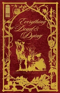 Everything Dead and Dying #1 Second Printing - Picture 1 of 1