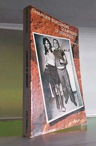 Charles Bukowski, 'Compagno di sbronze' (Milano: Feltrinelli, 1979) - Foto 1 di 4