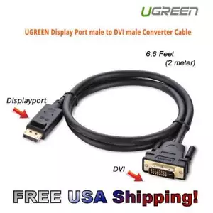 UGREEN DisplayPort Male to DVI-D Male Cable Gold Plated 6ft / 2m - USA STOCK - Picture 1 of 9