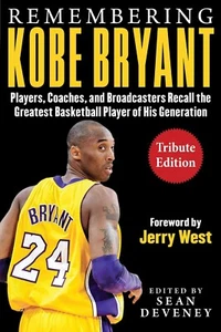 Remembering Kobe Bryant: Players, Coaches, and Broadcasters Recall the Greatest - Picture 1 of 1