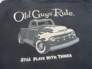 OLD GUYS RULE TEE CLASSIC PICK UP "STILL PLAYS WITH TRUCKS" BLACK Medium - Picture 1 of 3