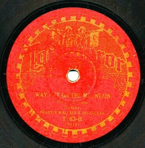 FRANKIE WALLACE and his GUITAR on 1928 Conqueror 7163 - Way Out on the Mountain - Picture 1 of 1