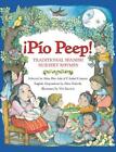 Pio Peep Traditional Spanish Nursery Rhymes By Alma Flor Ada English Paperba