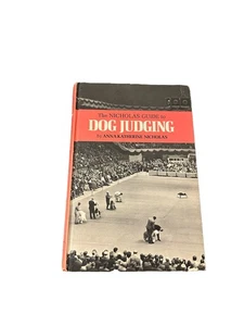 The Nicholas Guide to Dog Judging by Anna Nicholas 1970 VTG Dog Competition - Picture 1 of 11