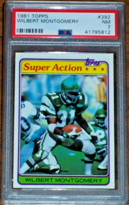 1981 Wilbert Montgomery #392 Topps PSA 7 Philadelphia Eagles - Image 1 of 3