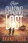 Chasing Lost By Brandt Legg Paperback Book