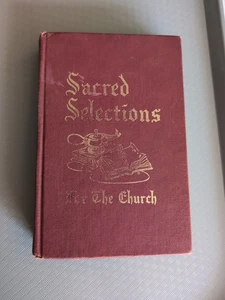 Sacred Selections For The Church Gesangbuch Hardcover 1968 Ellis J. Crum Liederbuch - Bild 1 von 14