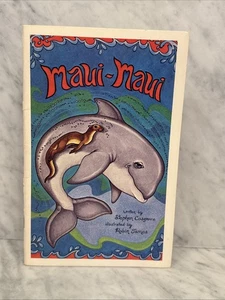 Maui-Maui by Stephen Cosgrove (1979, Trade Paperback) A Serendipity Book - Picture 1 of 12