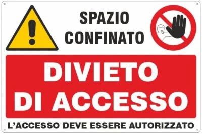 GLOBAL PUBBLITÀ CARTELLO SEGNALETICO - Spazio confinato divieto di accesso - segnaletica segnale