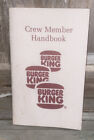 Vintage Burger King Crew Member Handbook 1990's