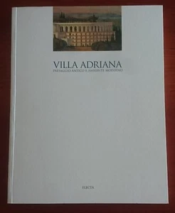 " VILLA ADRIANA PAESAGGIO ANTICO E AMBIENTE MODERNO " ELECTA 2002 RARO & NUOVO.! - Picture 1 of 2
