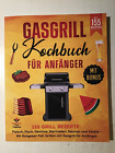 Gasgrill Kochbuch f&#252;r Anf&#228;nger Barbecue Grill House Experts 2020 Rezepte gebrauc