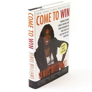 Come to Win by Venus Williams 2010 HC/DJ *Signed* First Edition 4th Printing - Picture 1 of 11