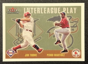 2003 Fleer Tradition Update Interleague Play Jim Thome Pedro Martinez #U260 - Picture 1 of 1
