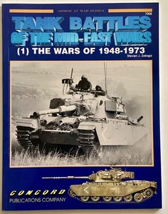 Zalaga TANK BATTLES OF THE MID-EAST WARS 1948-1973 - Bild 1 von 8