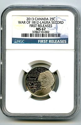 2013 CANADA WAR OF 1812 LAURA SECORD NGC MS67 FS NONCOLORIZED QUARTER TOP POP=5 - Image 1 of 2