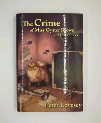 Signed! The Crime of Miss Oyster Brown and Other Stories by Peter Lovesey (... Foto 1 de 4