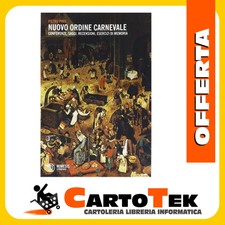 9788857520582 | NUOVO ORDINE CARNEVALE. CONFERENZE, SAGGI, RECENSIONI, ESERCIZI