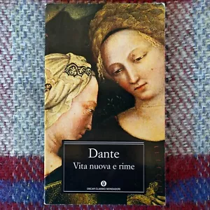 DANTE*VITA NUOVA E RIME*OSCAR CLASSICI MONDADORI 67 - Foto 1 di 13