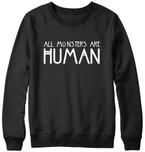 Sudadera unisex All Monsters Are Human Funny para hombre y mujer - Imagen 1 de 7
