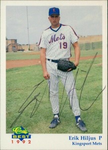 Erik Hiljus Kingsport Mets Signed 1992 Classic Best Card #13 JSA Authentic