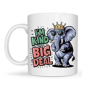Taza elefante "I'm Kind of a Big Deal" - Taza de café divertida y segura - Imagen 1 de 1