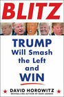 BLITZ: Trump Will Smash the Left and Win ~ David Horowitz