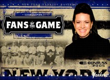 2005 Donruss #FG-3 Susie Essman Fans of the Game Near Mint