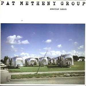 PAT METHENY GROUP "AMERICAN GARAGE" PREMIUM QUALITY USED LP (NM/EX) - Picture 1 of 1