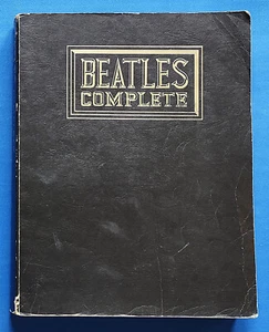 "BEATLES COMPLETE" SONG BOOK TIGHT BINDING LYRICS, SCORES, CHORDS for PIANO, Etc - Picture 1 of 11