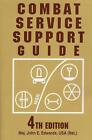 Combat Service Support Guide by Maj. John E. Edwards USA (English) Paperback Boo