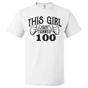 100th Birthday Gift For 100 Year Old This Girl Turned 100 T Shirt - Picture 1 of 2